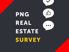 PNG Real Estate Survey