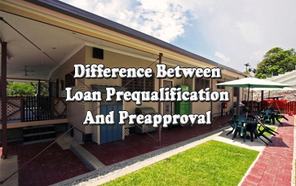 Difference Between Loan Prequalification And Preapproval