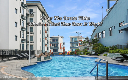 Enter The Strata Title: What Is It And How Does It Work?
