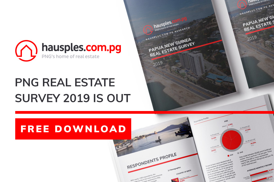 2019 Papua New Guinea Real Estate Survey Result